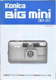 Konica Big Mini BM 201 manual. Camera Instructions.